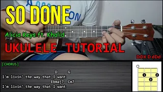 Alicia Keys - SO DONE | Ukulele Tutorial | LYRICS and CHORDS