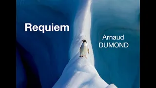 REQUIEM de Arnaud  DUMOND - Version musique seule  - for 2 soprani, 2 choirs/choeurs, 2 orchestres