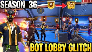 Season 36 Bot Lobby Rank Push Glitch | How To Get Noob Lobby In Ranked Game | Grandmaster Push Trick