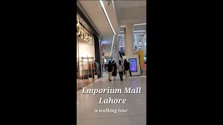 Emporium Mall Joahr Town Lahore | Walking Tour 2022