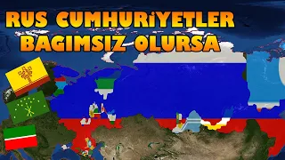 Rusya Parçalanır Özerk Cumhuriyetler Bağımsız Olursa Ne Olur