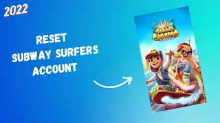 How to reset subway surfers account | reset the subway account