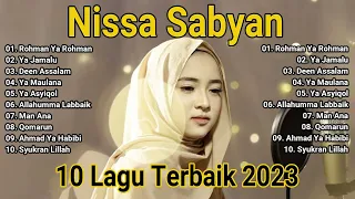 Nissa Sabyan [ Full Album 2023 ] LAGU SHOLAWAT NABI MERDU TERBARU 2023 Penyejuk Hati