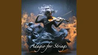 Adagio For Strings