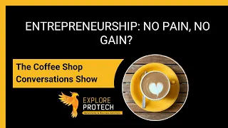 Entrepreneurship: No Pain, No Gain?