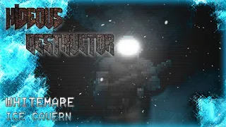 Hideous Destructor: The Thing | Whitemare: Ice Cavern | No Failure Run