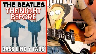 The Beatles - The Night Before /// BASS LINE [Play Along Tabs]