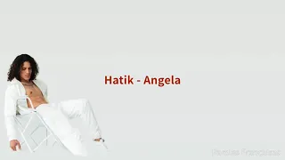 Hatik - Angela [Paroles]