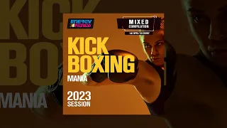 E4F - Kick Boxing Mania 2023 Fitness Session 140 Bpm / 32 Count - Fitness & Music 2023