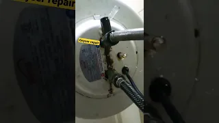 geyser repair water leakage#shortsvideo #youtube ! pintu Electricals