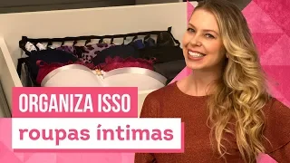 Como organizar as roupas íntimas? Aprenda com Rafa Oliveira - CASA DE VERDADE