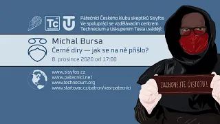 Michal Bursa: Černé díry - jak se na ně přišlo? (Pátečníci Stream, 8. 12. 2020)
