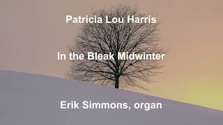 Patricia Lou Harris - In the Bleak Midwinter