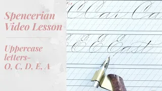 Spencerian Uppercase Letters - (O, C, D, E, A)