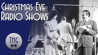 Christmas Eve Radio Programs, 1942 and 1943