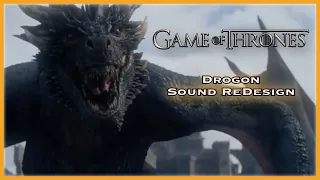 GOT Dragon Re-Sound Design