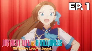 My Next Life as a Villainess: All Routes Lead to Doom! - Épisode 1 - VOSTFR