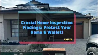 Crucial Home Inspection Findings: Protect Your Home & Wallet!