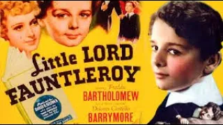 Little Lord Fauntelroy (1936) || Full movie || Public Domain Movies