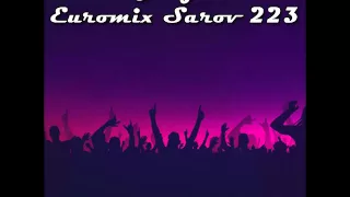 DeeJay Dan - Euromix Sarov 223 [PROMO, 2016] // DOWNLOAD FULL MIX in DESCRIPTION!