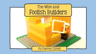 Bible Builders - The Wise and Foolish Builders in LEGO