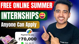 FREE online summer internships With Top Company | Earn Upto ₹70,000/Month | May Internship Madness