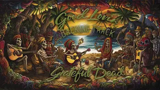 Good Lovin' » Backing Track » Grateful Dead