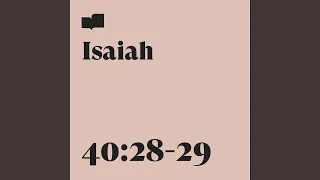 Isaiah 40:28-29 (feat. Justin Cofield)