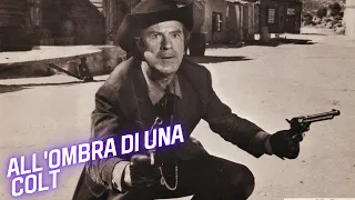 All'ombra di una colt | Western | Film Completo in Italiano