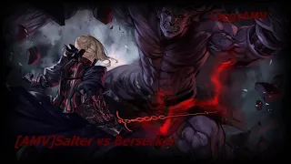 [AMV] Saber Alter vs Berserker - Ready Or Not