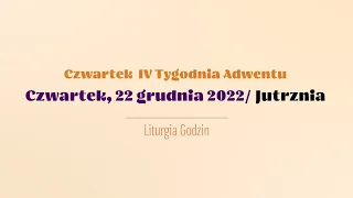 #Jutrznia | 22 grudnia 2022