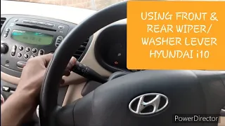 HOW TO USE HYUNDAI i10 FRONT & REAR WIPER/WASHER LEVER