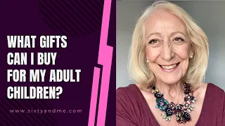 What Gift Can I Buy for My Adult Child?