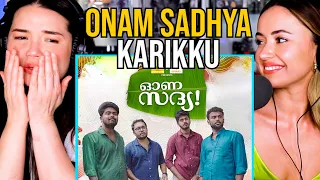 KARIKKU | Onam Sadhya | Comedy | Reaction by Achara & Carolina Sofia!