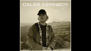 American Idol Caleb Kennedy "Why Did You Leave Like That" Studio Version