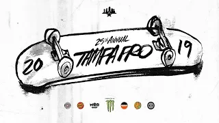 2019 TAMPA PRO SEMI FINALS AND FINALS