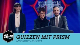 Quizzen mit PRISM mit Sibylle Berg | Neo Magazin Royale mit Jan Böhmermann - ZDFneo