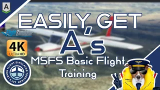 2.3 Easily Get A's in Basic Flight Training |#MSFS2020 | Honeycomb Alpha Bravo