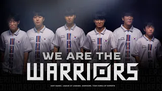 WE ARE THE WARRIORS | WARRIORS - 리그 오브 레전드