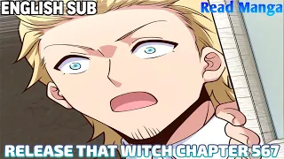 【《R.T.W》】Release that Witch Chapter 567 | Witness History | English Sub