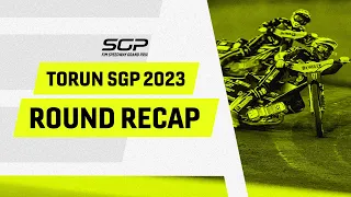 The 2023 Finale 💥 Round Recap #TorunSGP | FIM Speedway Grand Prix