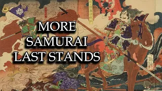 More Epic Samurai Last Stands