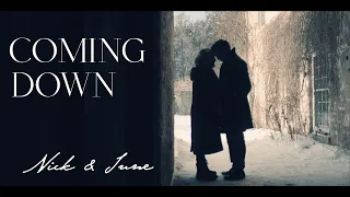 Nick & June | Coming Down