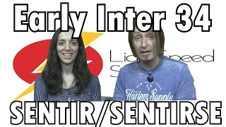 Spanish Lesson 34 Early Inter  Sentir/Sentirse  LightSpeed Spanish