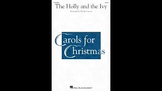 The Holly and the Ivy (SATB Choir) - Arranged by Philip Lawson