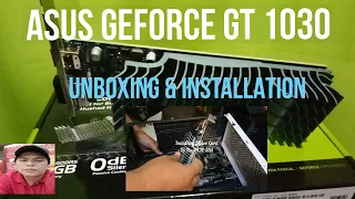 GEFORCE GT 1030 UNBOXING AND INSTALLATION