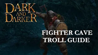 How to Kill the Cave Troll as a Level 1 Fighter - Dark and Darker