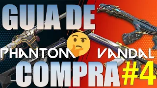✅ GUIA DE COMPRA VANDAL VS PHANTOM | MI COLECCION DE SKINS VALORANT 💲 #4