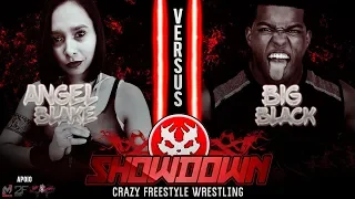 CFW SHOWDOWN 21/04/2019 - Big Black vs Angel Blake