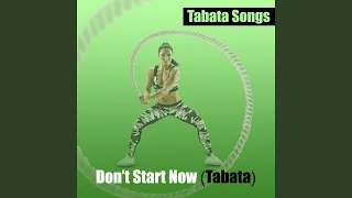 Don't Start Now (Tabata)